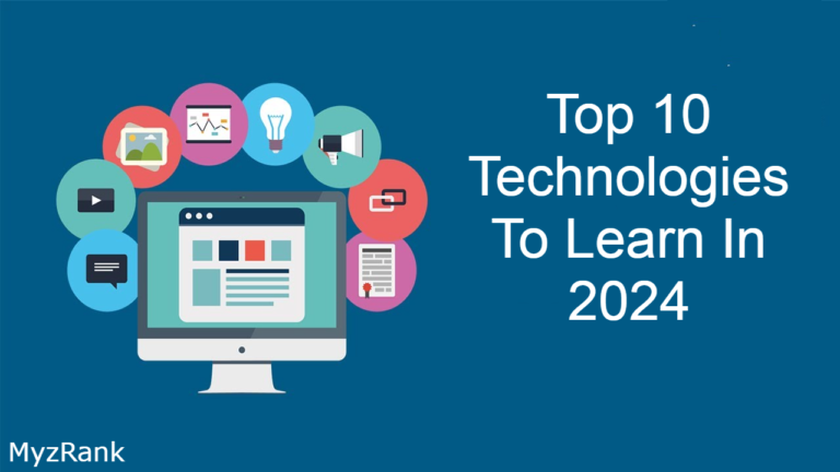 Top 10 Technologies To Learn In 2024