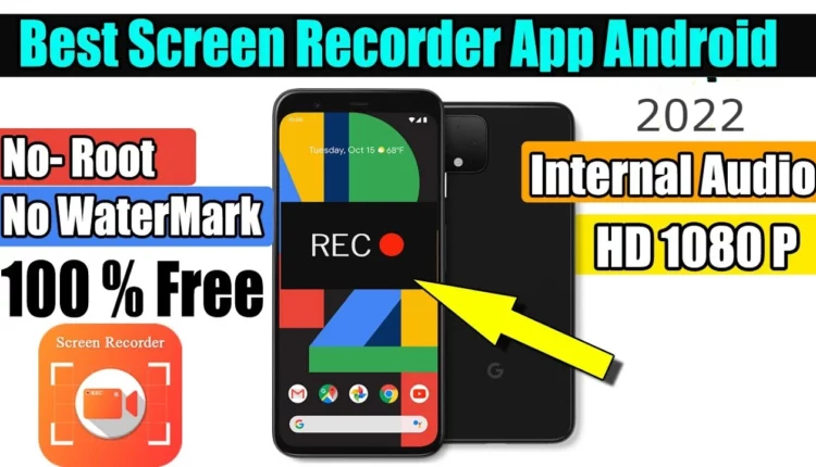 Best Screen Recorder for Android without Watermark for Gaming