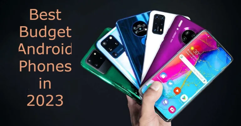 Best Budget Android Phones in 2024