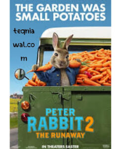 Peter Rabbit 2: The Runaway (2022) 71% - أفضل أفلام الأجنبية
