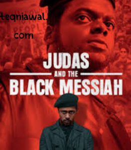 Judas and the Black Messiah (2021) 96% - أفضل افلام اجنبية