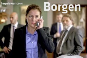 Borgen- أفضل المسلسلات أجنبية