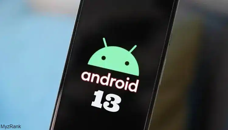 Android 13 Review: Features & Problems
