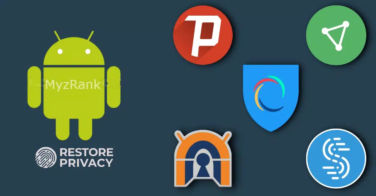 Best Free VPN for Android without Registration 2024 MyzRank